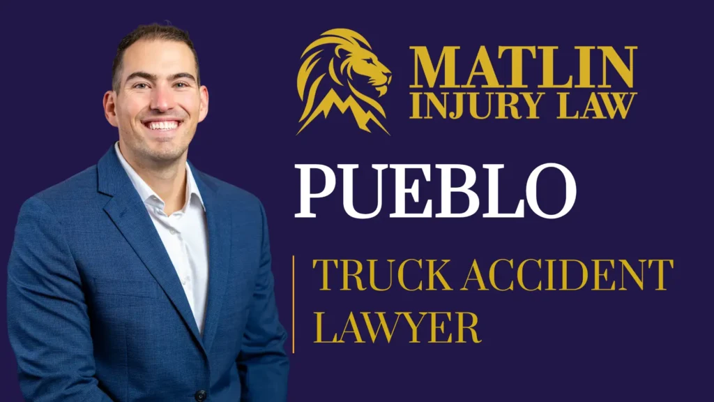 Truck Accident Lawyer Pueblo