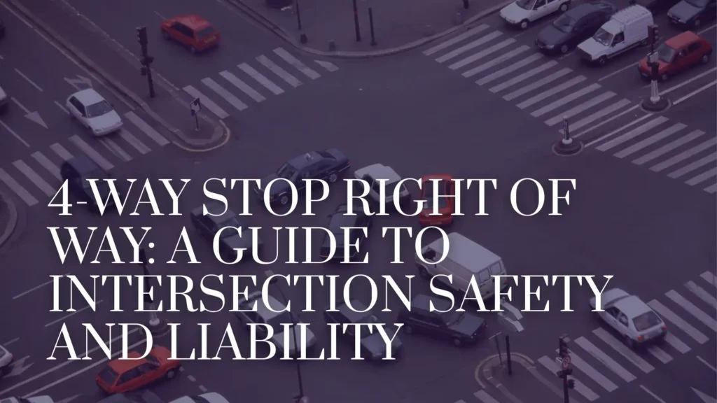 4-Way Stop Right of Way_ A Guide to Intersection Safety and Liability Image